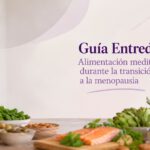 Guía Entredones de alimentación mediterránea durante la transición a la menopausia